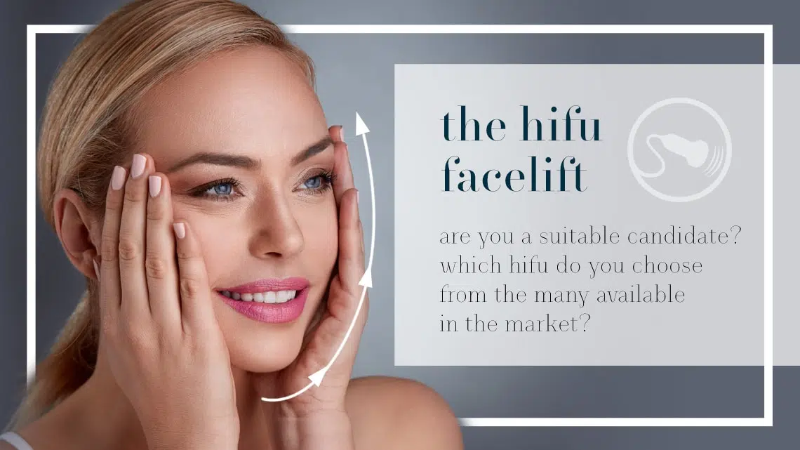 HIFU: Am I Suitable and Which Type of HIFU Should I Choose | Mizu